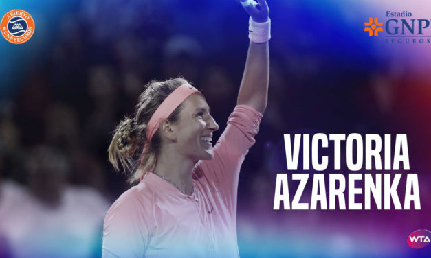 VICTORIA AZARENKA ESTRELLA DEL WTA DE MONTERREY EN 2019