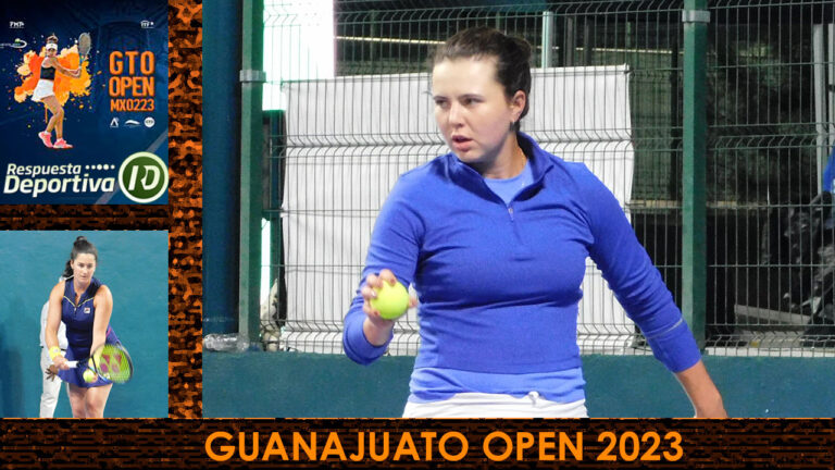 GUANAJUATO OPEN: KARLA DAY 188 DE LA WTA QUIERE MEJORAR SU SITUACIÓN EN IRAPUATO