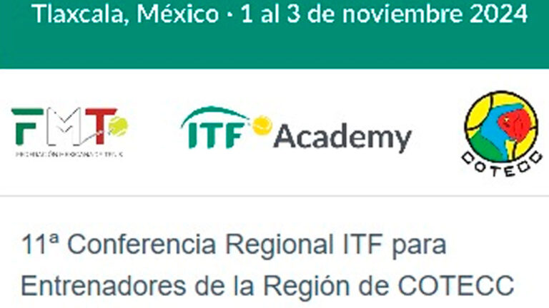 CONFERENCIA REGIONAL ITF EN TLAXCALA